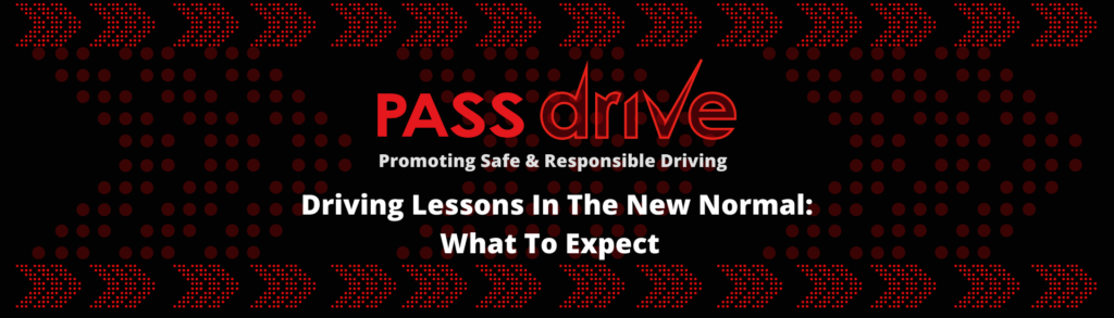 Driving Lessons COVID-19 - What To Expect - Pass Drive Driving School - Pass Drive Blog