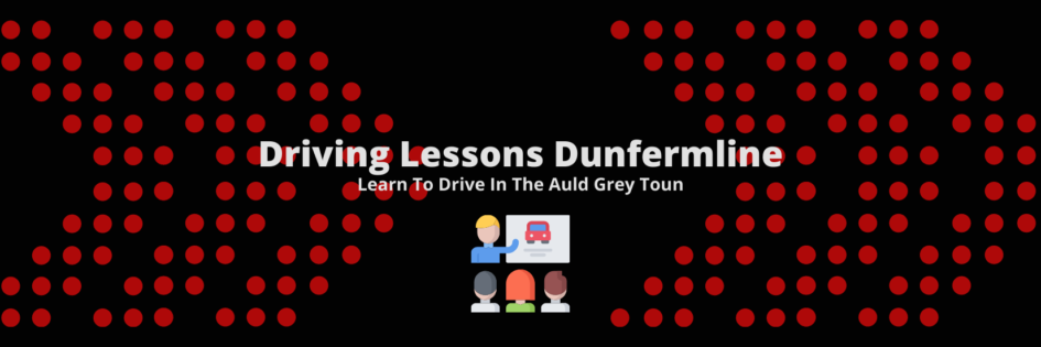 Driving Lessons Dunfermline - Learn To Drive in Dunfermline
