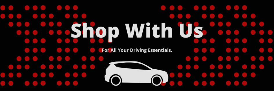 Shop - For All Your Driving Essentials - Pass Drive Driving School