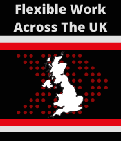 Flexible Work Across The UK